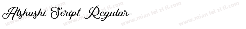 Atshushi Script Regular字体转换